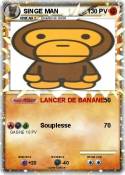 SINGE MAN