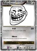 Trolling face