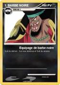 1. BARBE NOIRE
