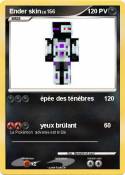 Ender skin