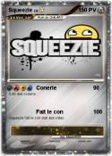 Squeezie Squeezie