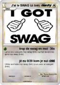 J'ai le SWAG