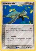 tortue mortelle