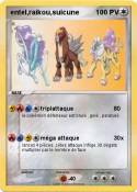 enteI,raikou,suicune