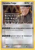 Cornelius Fudge Cornelius Fudge