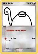 Mine Turtle Mine Turtle