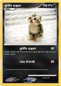 griffe super griffe super
