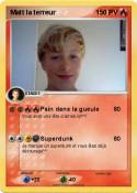 Matt la terreur