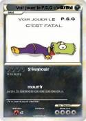 Voir jouer le P.S.G c'est fatal Voir jouer le