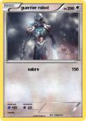guerrier robot guerrier robot
