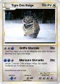 Tigre Des Neige