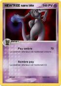 MEWTREE sans tête MEWTREE sans