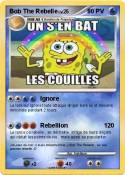 Bob The Rebelle