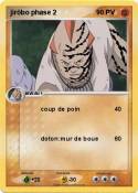 jirôbo phase 2