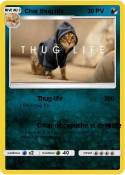 Chat thug life