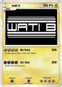 wati b