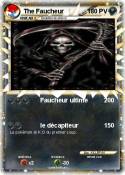 The Faucheur