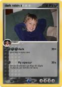 dark robin x dark robin x