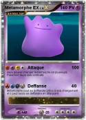 Métamorphe EX