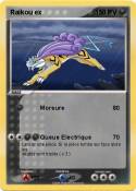 Raikou ex Raikou ex