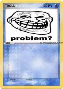 TROLL