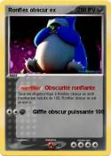 Ronflex obscur