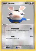 super bwaaaa