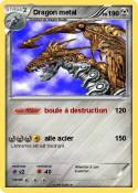Dragon metal Dragon metal