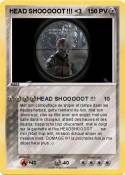 HEAD SHOOOOOT