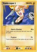 Trunks super 2