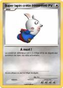 Super lapin