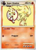 Super Shadow