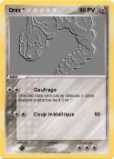 Onix * Onix *
