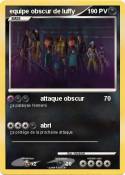equipe obscur de luffy equipe obscur