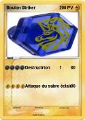 Boulon Striker