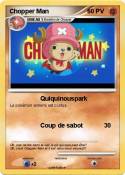 Chopper Man Chopper Man