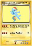 Rainbow ( my littles pony ) Rainbow ( my