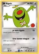Mr Rigolo