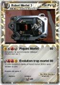 Robot Mortel 3 Robot Mortel 3