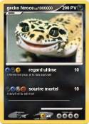 gecko féroce