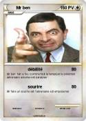 Mr ben