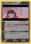 QUOI COMMENT SA