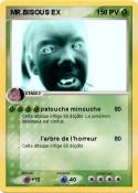 MR.BISOUS EX MR.BISOUS EX