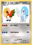 oh-oh et lugia