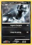 l'omme argenté