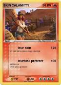 SKIN CALAMYTY