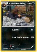 super tireur d'élite super tireur