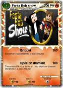 Fanta Bob show