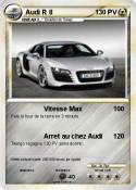 Audi R 8 Audi R 8
