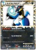tu m'as énervé ! tu m'as
